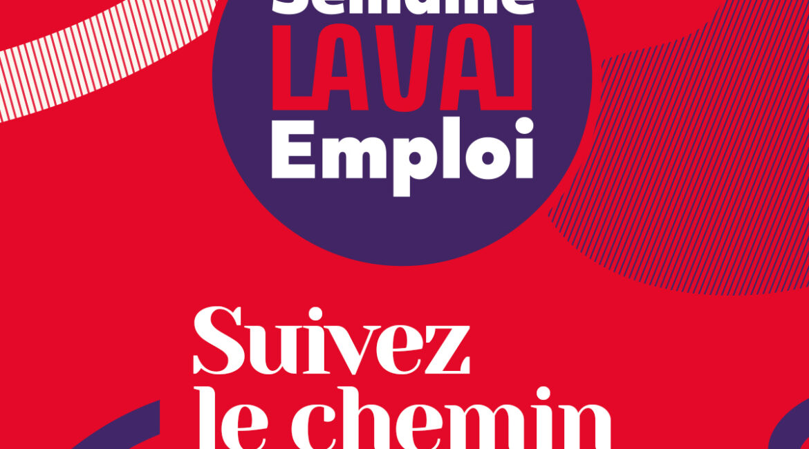 Inscription "Suivez le chemin de l'emploi" pour la semaine Laval Emploi