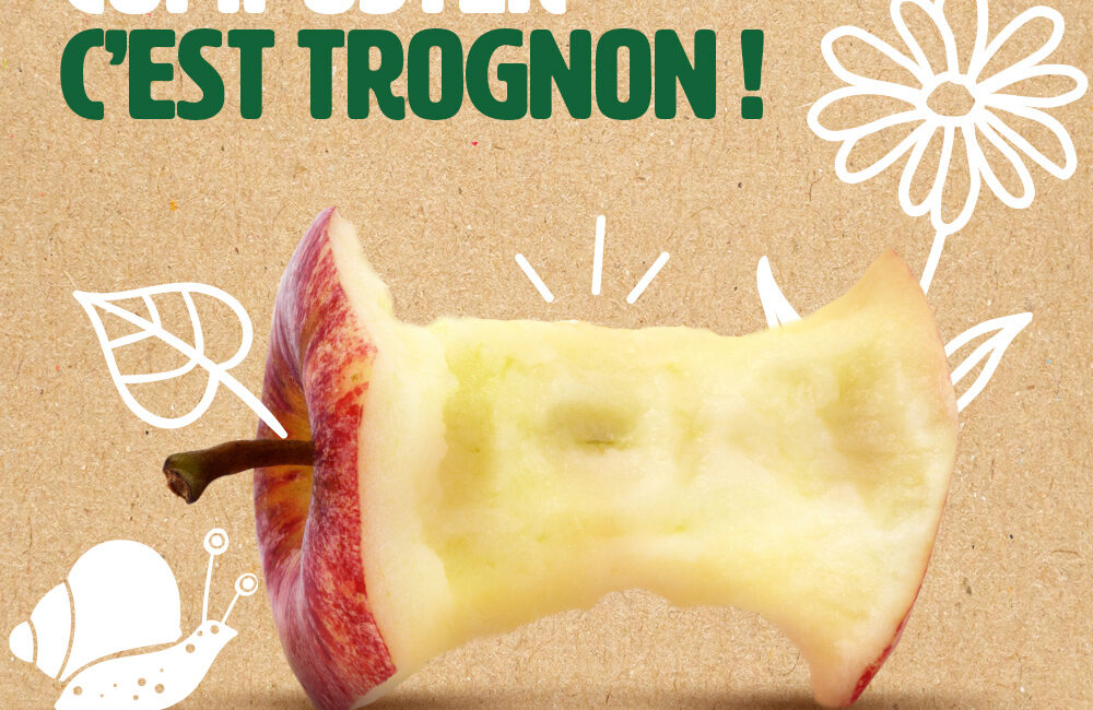 Affiche pour la ville de Coevrons, avce l'inscription "Composter, c'est trognon"